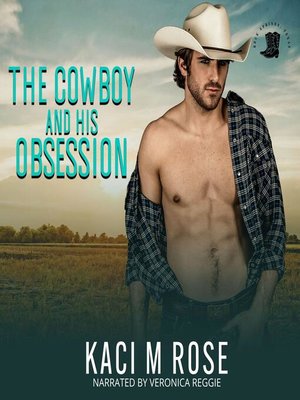 cover image of The Cowboy and His Obsession